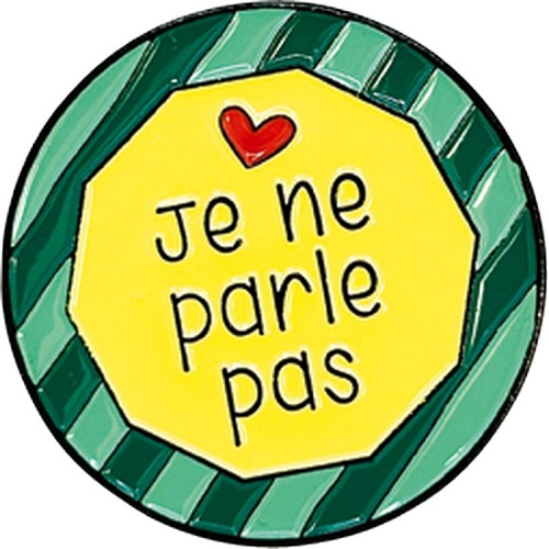 Pin's intégration je ne parle pas